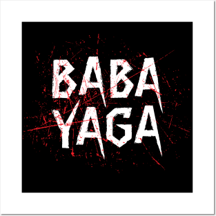 Big Bad BABA YAGA Posters and Art